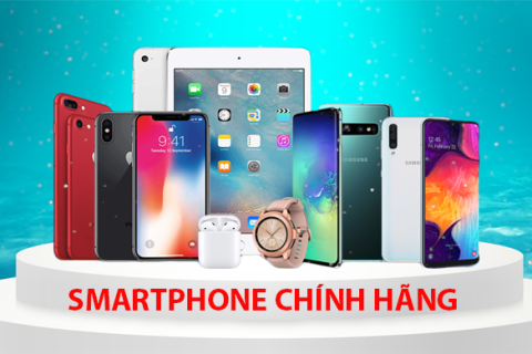 Smartphone chính hãng