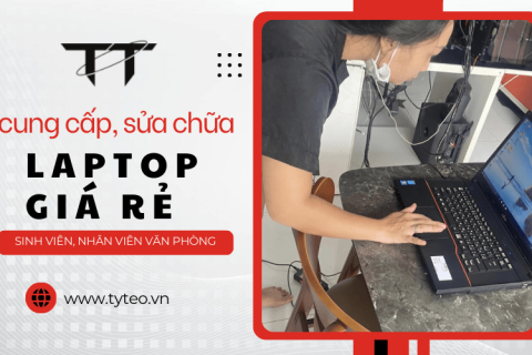 Cung cấp, sửa chữa laptop giá rẻ cho sinh viên và nhân viên văn phòng tại Hóc Môn