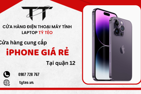 Tyteo.vn - Cửa hàng cung cấp iPhone giá rẻ tại quận 12